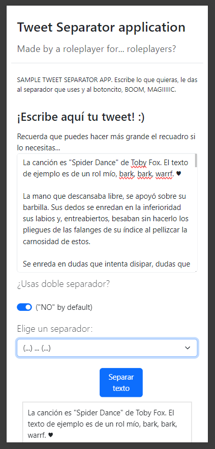 Lo vuelvo a subir... pero ordenadito y con el enlace A MANO (abajo) 🫦.

✨Tweet Separator <3✨

Algunos lo reconocerán, basado en... TwittRP, que dejó de dar soporte porque se privatizó la API de Twitter (¿cómo afectó? Pues así -> 💸)

Capturas bonitas: ¡works con dispositivos!