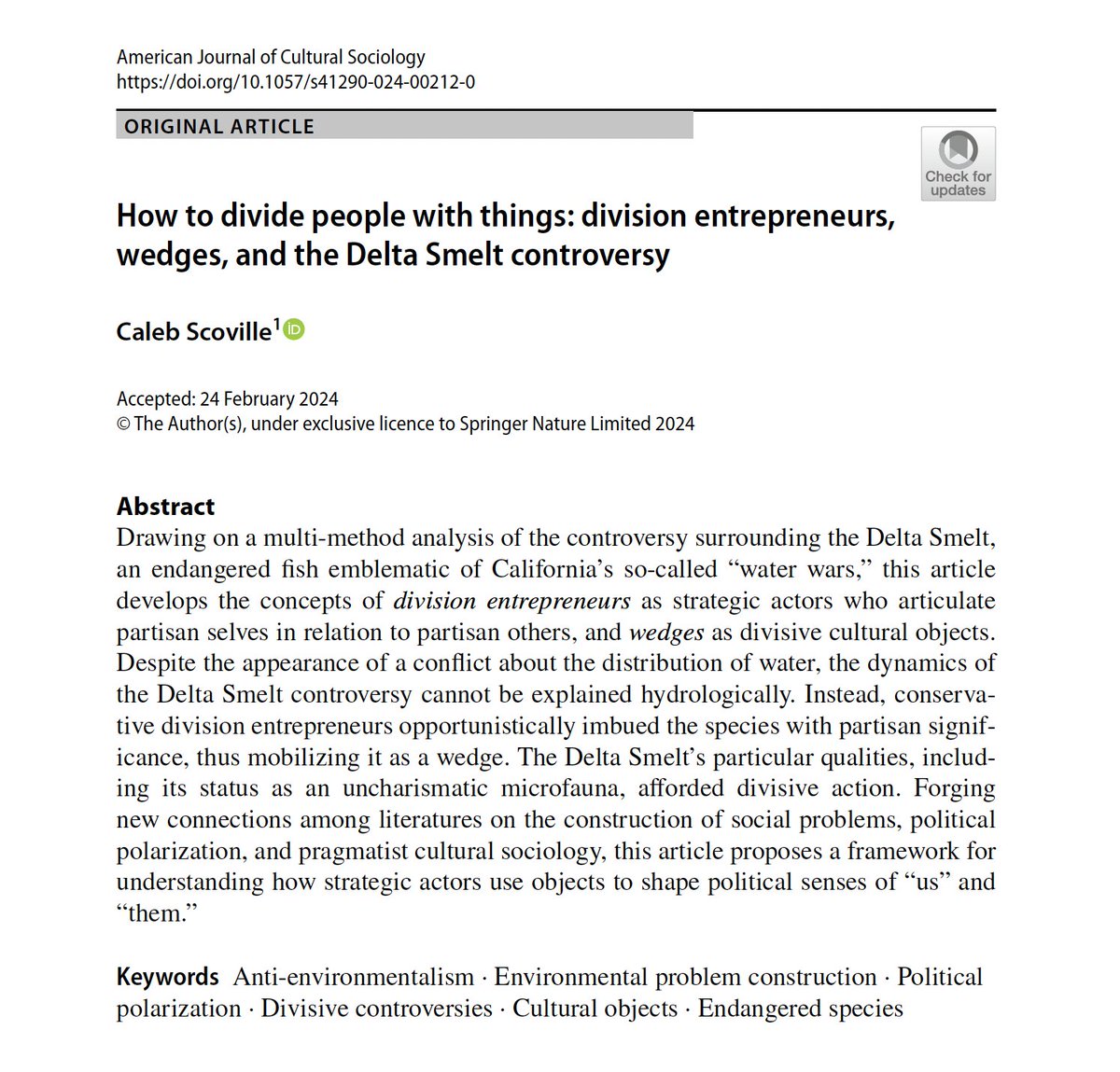 My article, “How to divide people with things: division entrepreneurs, wedges, and the Delta Smelt controversy,” is out in the American Journal of Cultural Sociology (@CulturalSociol)! link.springer.com/article/10.105… (Lack access? Let me know. I’ll send you a PDF.)