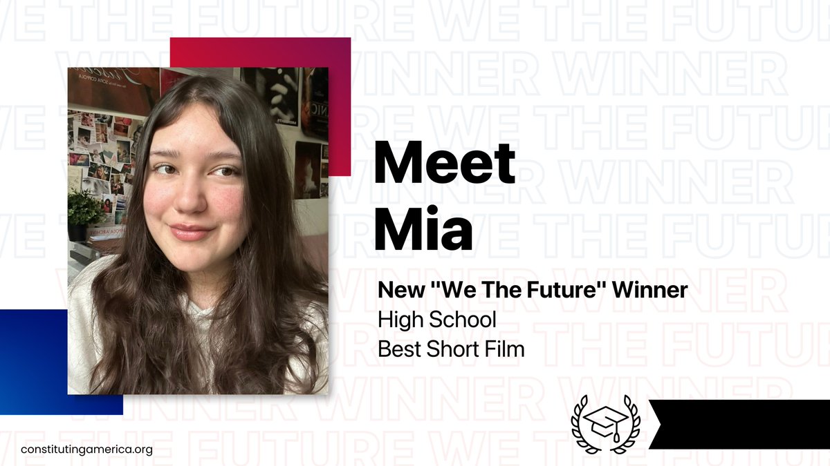 Announcing our Best High School short film winner: Mia Ramos! Click here to see her winning film and read her interview: constitutingamerica.org/Mia-Ramos/ We are now accepting 'We The Future Contest' entries for this year! Final due date is coming up soon on 5.31.24, the end of THIS