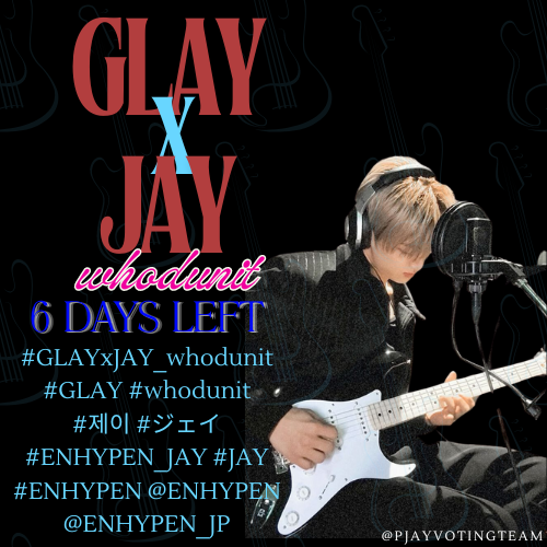 Raise hand for those who can't wait to hear JAY's incredible vocals in GLAY x JAY collab?🙌 D-6 GLAYxJAY WHODUNIT #GLAYxJAY_whodunit #GLAY #whodunit #제이 #ジェイ #ENHYPEN_JAY #JAY #ENHYPEN @ENHYPEN @ENHYPEN_JP