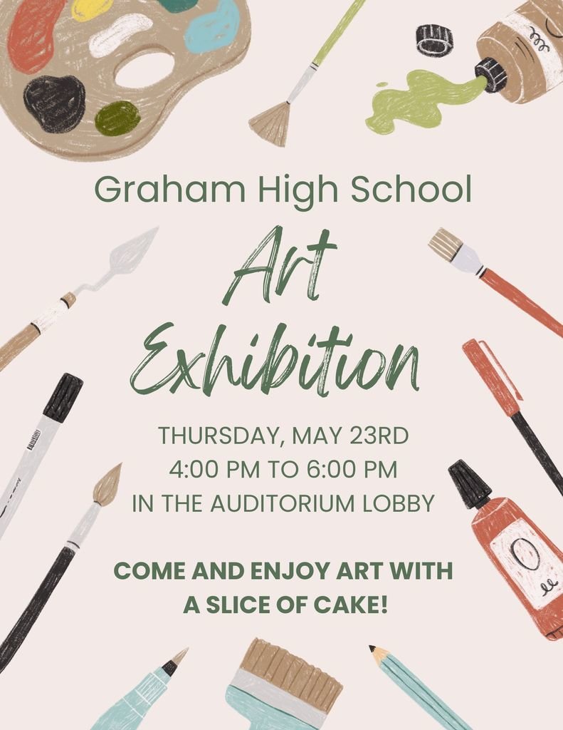 GrahamRedDevils's tweet photo. Please join us for this year's Graham High School Visual Art Exhibition on Thursday evening from 4:00-6:00 in the Auditorium Lobby! https://t.co/VFzoezFqeq