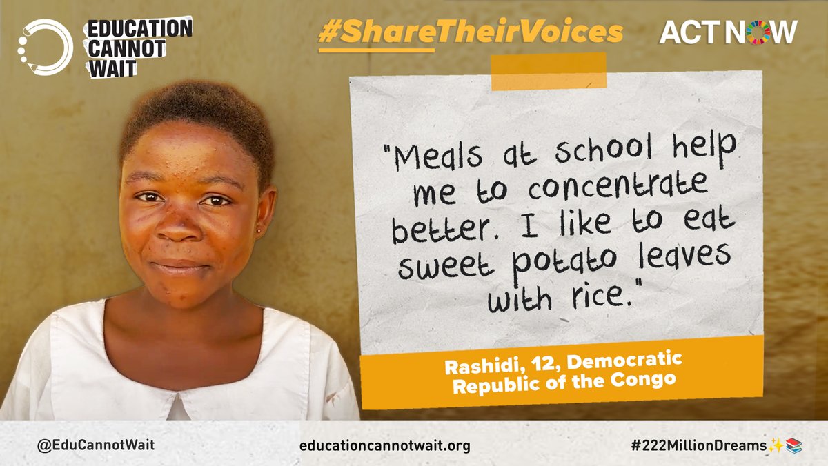 'Meals at school help me concentrate better. I like to eat sweet potato leaves with rice!' ~Rashidi, DRC🇨🇩 Please retweet @EduCannotWait's #ShareTheirVoices & call on donors to fund #ECW! #EducationCannotWait for crisis-affected children! 👉educationcannotwait.org/share-their-vo… #ActNow