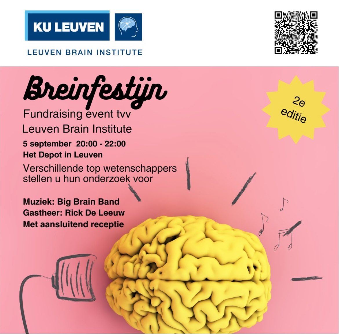 🎉 Great news, #LeuvenBrainInstitute is organizing for the 2x time #Breinfestijn - a fundraiser for brain research 🧠 📚A selection of our top scientists will present their research & our house band, the Big Brain Band, consisting of musician-researchers, provides the music 🎶