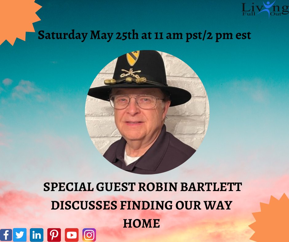 This weekend, on Saturday May 25th, at 11am PST/2pm EST, the Living Full Out show will be joined by inspirational guest #RobinBartlett, who has relocated for many years, but has now found a place he can call home. Listen at livingfullout.com/radio-show. #NancySolari #LivingFullOut