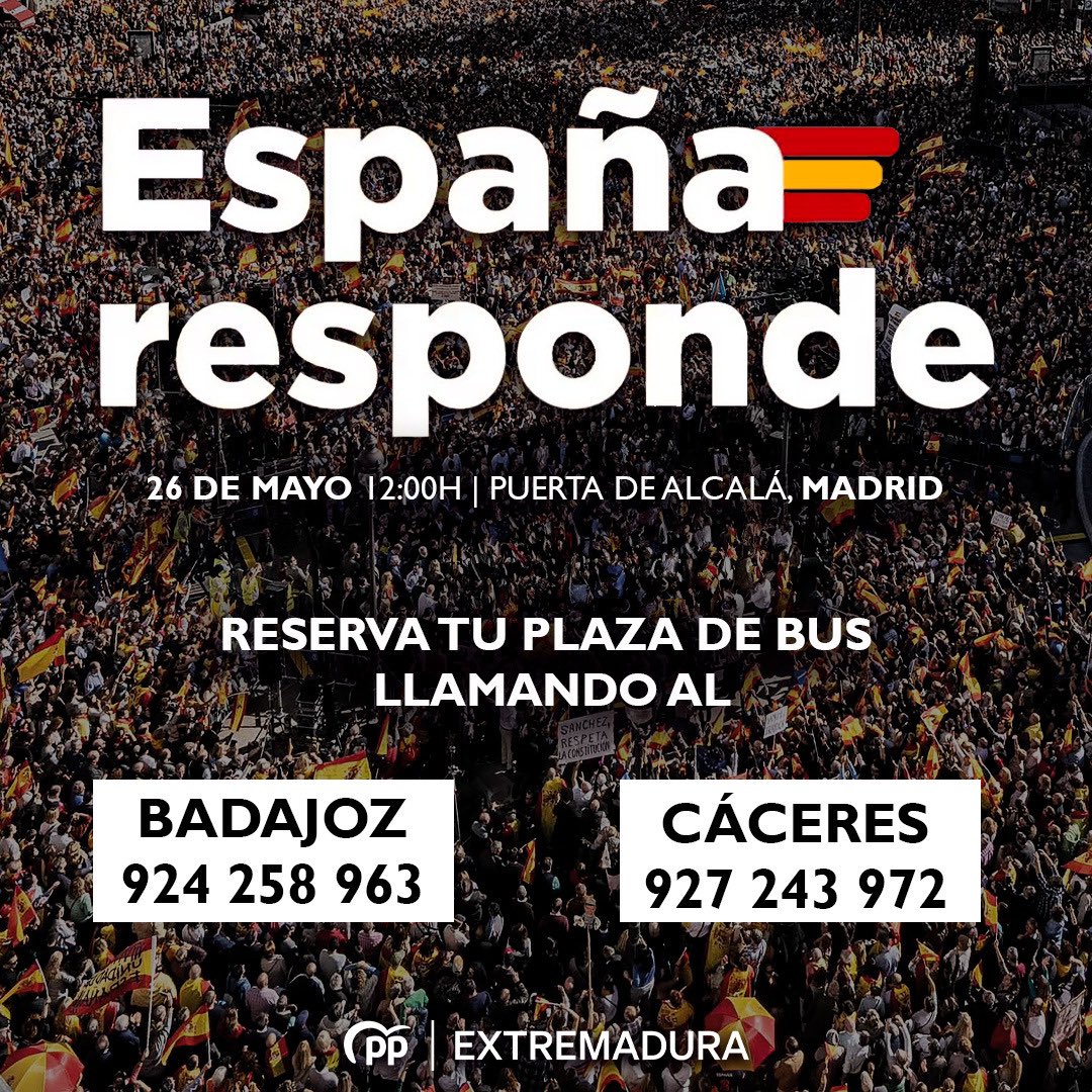 🔵 Este domingo 26 de mayo, #Españaresponde ante las mentiras, la amnistía, los montajes. ➡️ Reserva tu plaza de autobús llamando a la sede provincial que pertenezcas: • Badajoz 924 258 963 • ⁠Cáceres 927 243 972