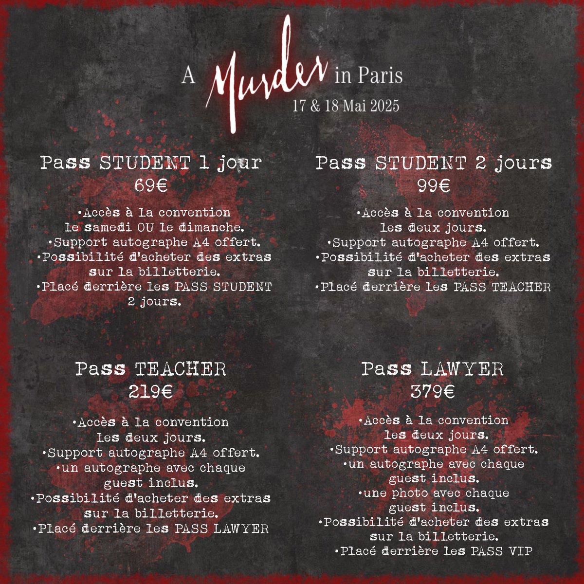 🇫🇷 A Murder in Paris :

Rendez-vous le 17 & 18 Mai 2025 à Paris pour notre convention sur la série « How To Get Away With Murder » ! 

Voici le descriptif des différents pass!
La billetterie ouvrira (normalement) la semaine prochaine, en même temps que l’annonce de notre premier