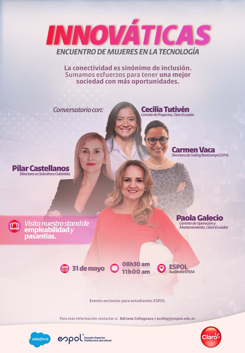 No te quedes sin asistir. Te esperamos este 31 de mayo en Innováticas, el encuentro de mujeres en la tecnología organizado por @ClaroEcua y la #ESPOL. Regístrate aquí: bit.ly/451ZeZH