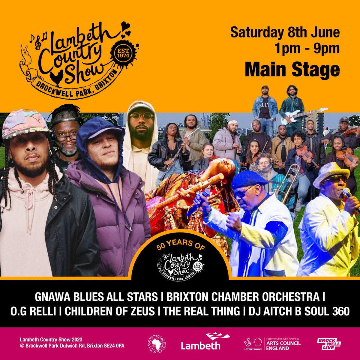 Our 50th Anniversary Main Stage Saturday line-up…

🔗 lambethcountryshow.co.uk

📅 Sat 8 &amp; Sun 9 June
📍 Brockwell Park
🎟️ FREE ENTRY

#️⃣ #LCS50 #LambethCountryShow #BrockwellPark #Brixton