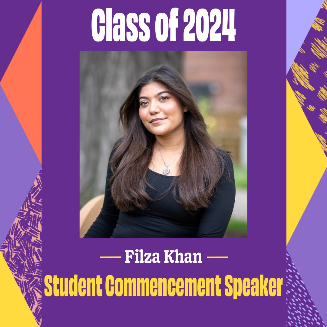 Announcing the Class of 2024 Student Commencement Speaker: Filza Khan! 🎓