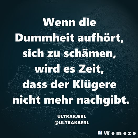 #Dummheit @ULTRAKAERL