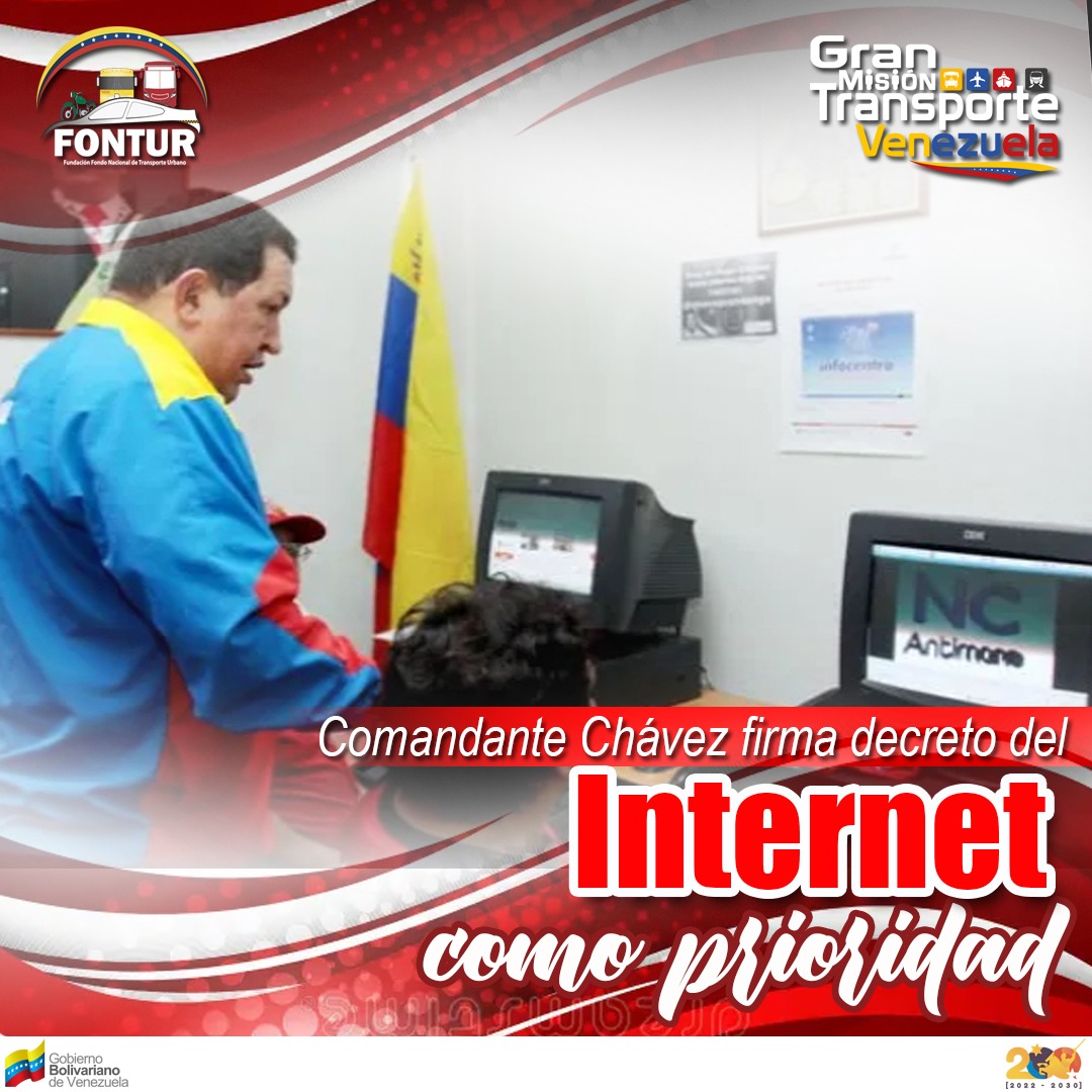 El #22May de 2000 se publicó en la Gaceta Oficial de la República de Venezuela Nº 36.955, el decreto del uso del internet como política prioritaria para el desarrollo cultural, por lineamientos del  Comandante Supremo Hugo Chávez Frías.
#PuebloMaduroPaLasQueSea