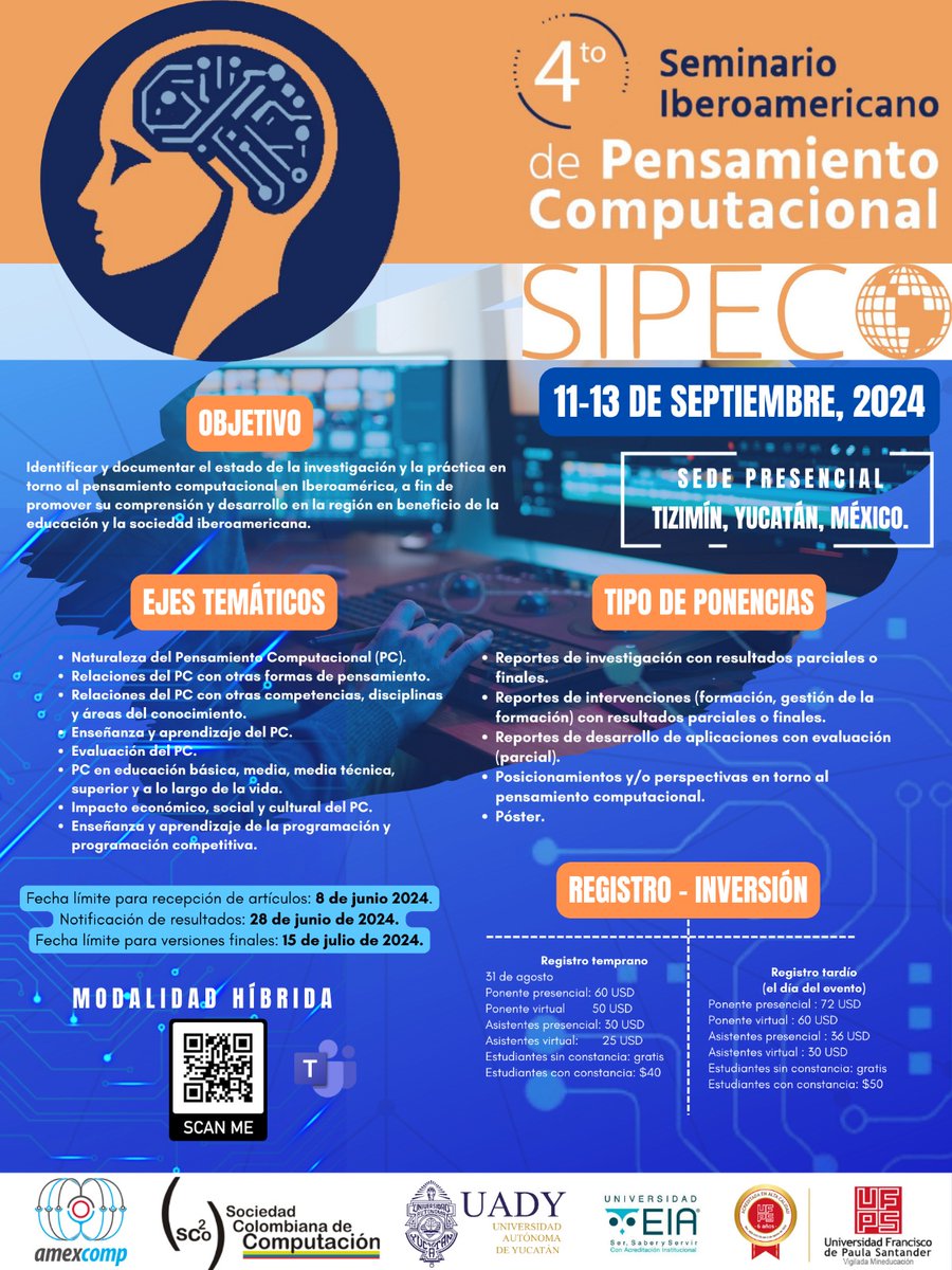 Academia Mexicana de Computación (@amexcompac) on Twitter photo 🤩📢La <a href="/AmexcompAC/">Academia Mexicana de Computación</a>, la <a href="/SCo2_/">Sociedad Colombiana de Computación</a> y la <a href="/UADYoficial/">UADY</a> invitan a presentar propuestas de ponencias para el 4to Seminario Iberoamericano de Pensamiento Computacional.
📆11-13 de septiembre, 2024.
🏖️Tizimín, Yucatán, México y (modalidad virtual).
🧐Detalles en: sipeco.org 🤩📢La <a href="/AmexcompAC/">Academia Mexicana de Computación</a>, la <a href="/SCo2_/">Sociedad Colombiana de Computación</a> y la <a href="/UADYoficial/">UADY</a> invitan a presentar propuestas de ponencias para el 4to Seminario Iberoamericano de Pensamiento Computacional.
📆11-13 de septiembre, 2024.
🏖️Tizimín, Yucatán, México y (modalidad virtual).
🧐Detalles en: sipeco.org