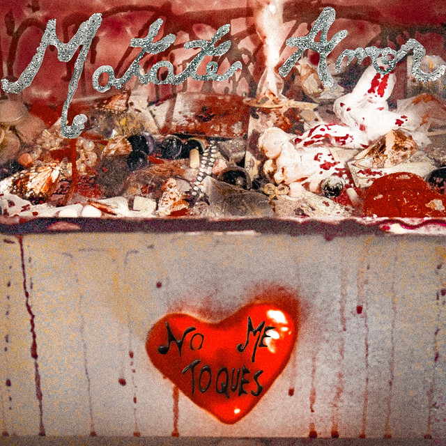 Matate Amor - No Me Toques (2024)
