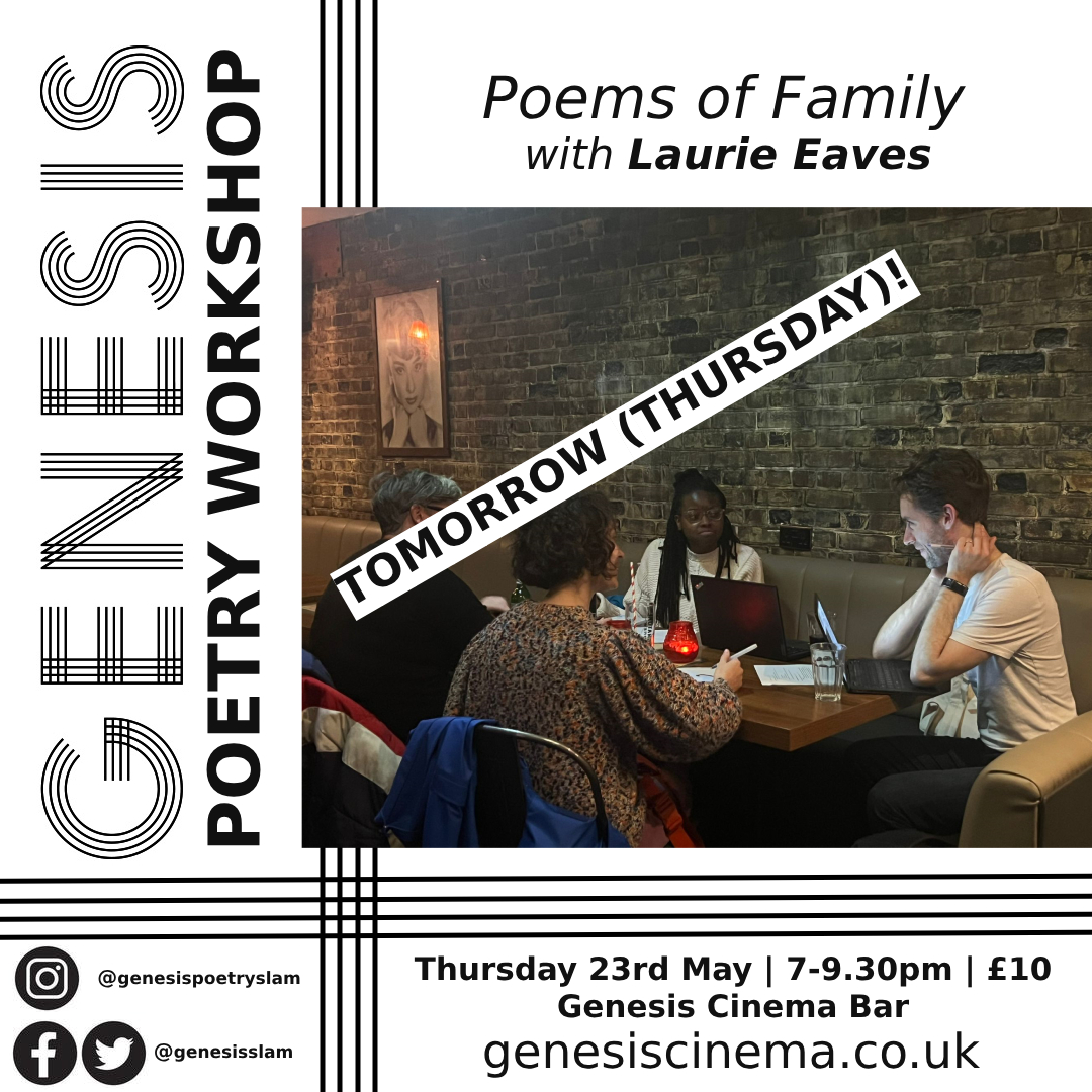 It's all about family in our next Genesis Poetry Slam Workshop at <a href="/GenesisCinema/">Genesis Cinema</a>  tomorrow!

There's still a few tix left here:
genesiscinema.co.uk/movie/genesis-…

See you there fam!