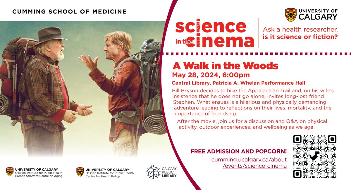 📽️ Join us for the next Science in the Cinema screening of A Walk in the Woods at the @calgarylibrary! Stay after for a conversation and Q&A about physical activity, outdoor experiences and wellbeing as we age led by UCalgary researchers. RSVP: cumming.ucalgary.ca/about/events/s… @OBrien_IPH