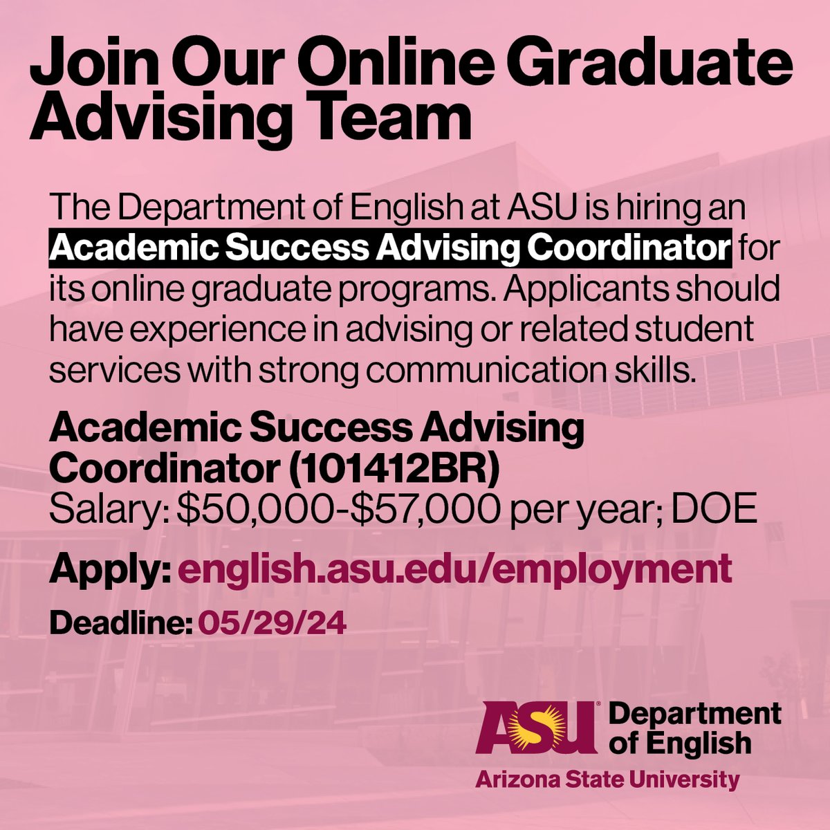 Come work with us on the beautiful Tempe campus! 🌵☀️🌴 We have an open staff position on our online graduate advising team in @ASU English. Application deadline is May 29. Info: ow.ly/lvIk50RPmyc #ASUHumanities CC: @asuonline