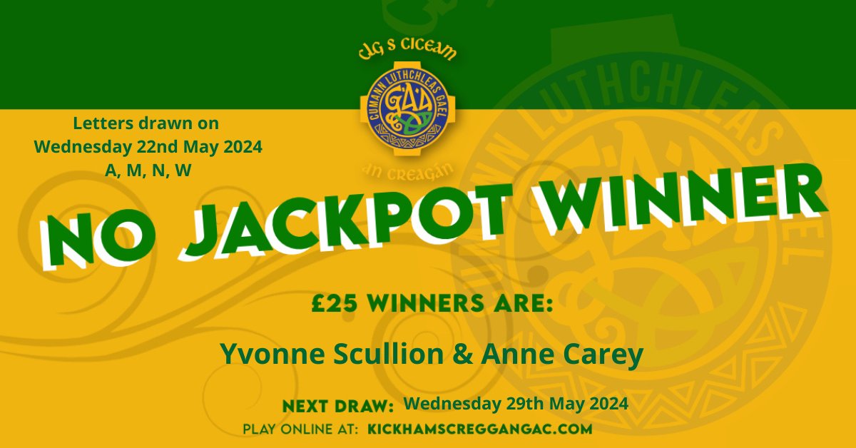 🚨Results of the Creggan Lotto Draw held on Wednesday 22nd May 2024.🚨 💰Next week's jackpot is a massive £3,900!!!💰 🔰Thank you all for your continued support!🔰