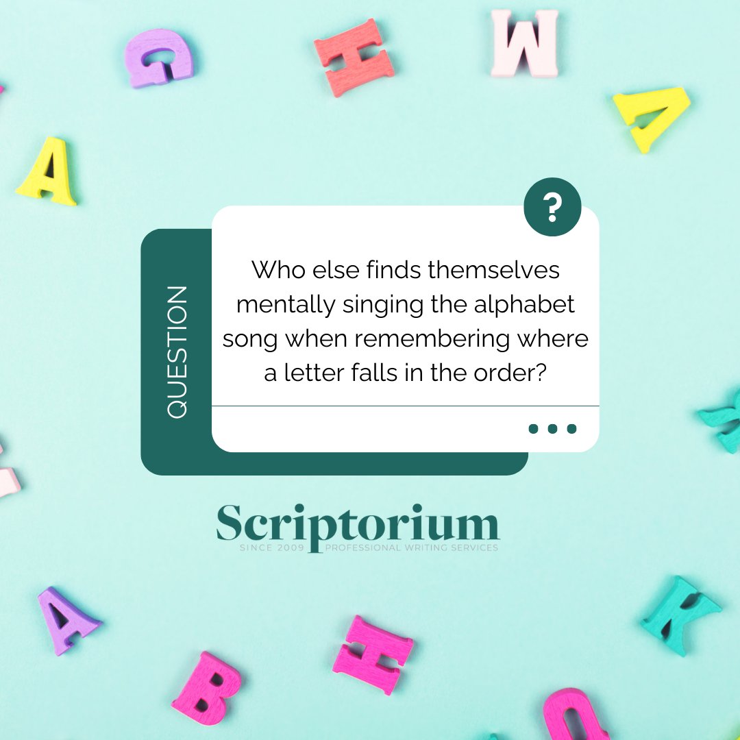 Do you find yourself mentally singing the alphabet song when remembering where a letter falls in the order? We know we do! #Scriptorium