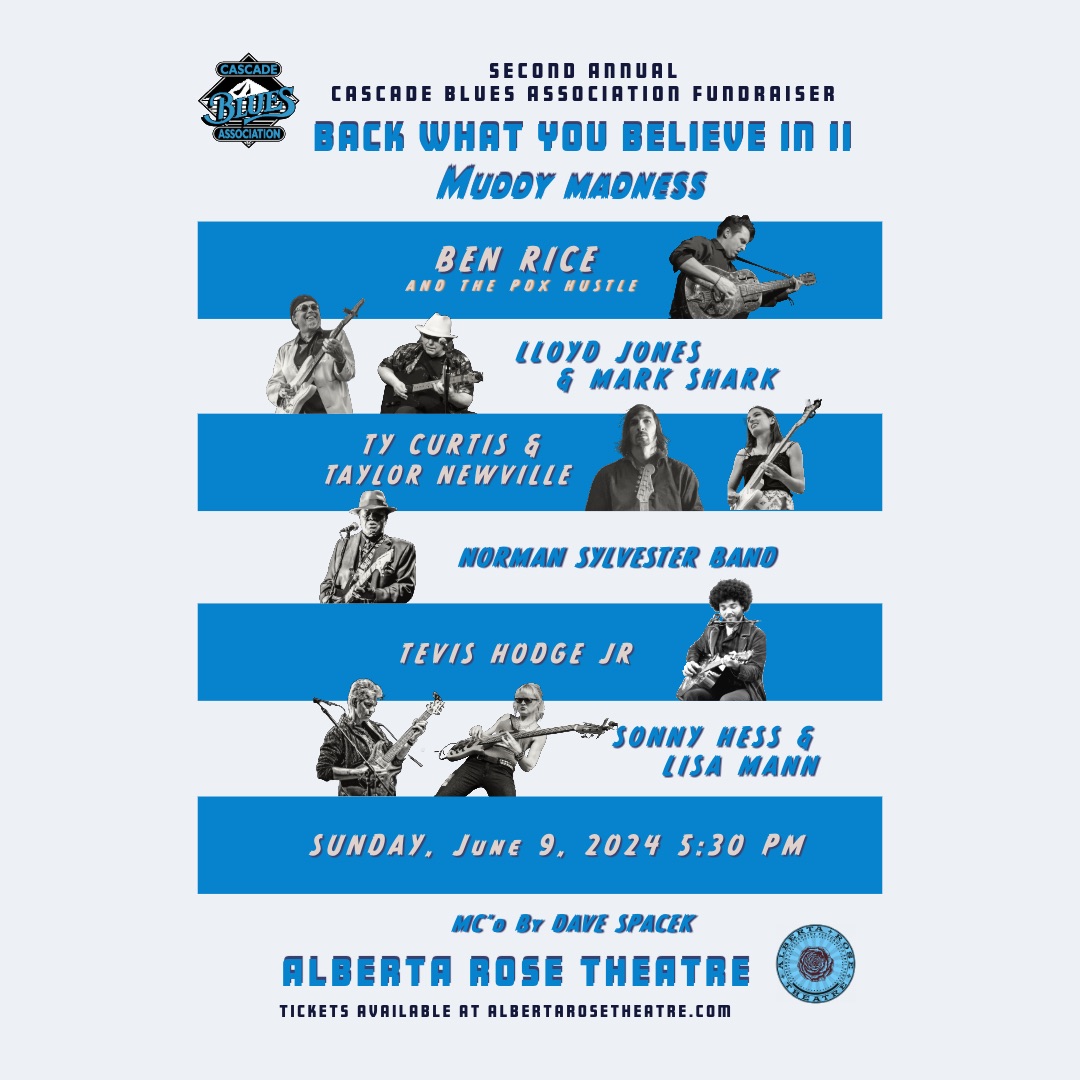 Second Annual Cascade Blues Association Fundraiser Featuring: Ben Rice & The PDX Hustle Lloyd Jones + Mark Shark Ty Curtis + Taylor Newville Norman Sylvester Band Tevis Hodge, Jr. Sonny Hess + Lisa Mann June 9 | 5:30pm | etix.com/ticket/p/87528…