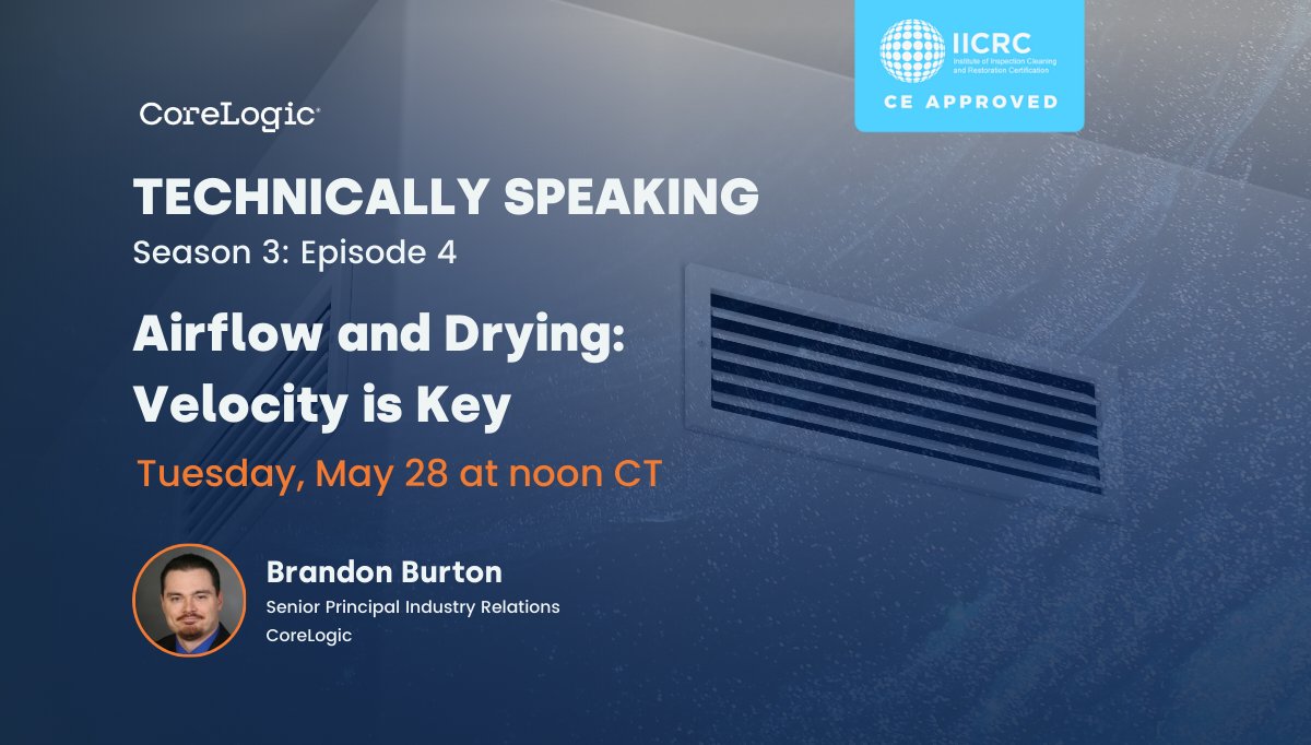 Join Brandon Burton in our next #IICRC CEC-approved #webinar! 

He will take an in-depth look at the science and published literature on airflow velocities and drying rates. Register now: clgx.co/3QUYmA2