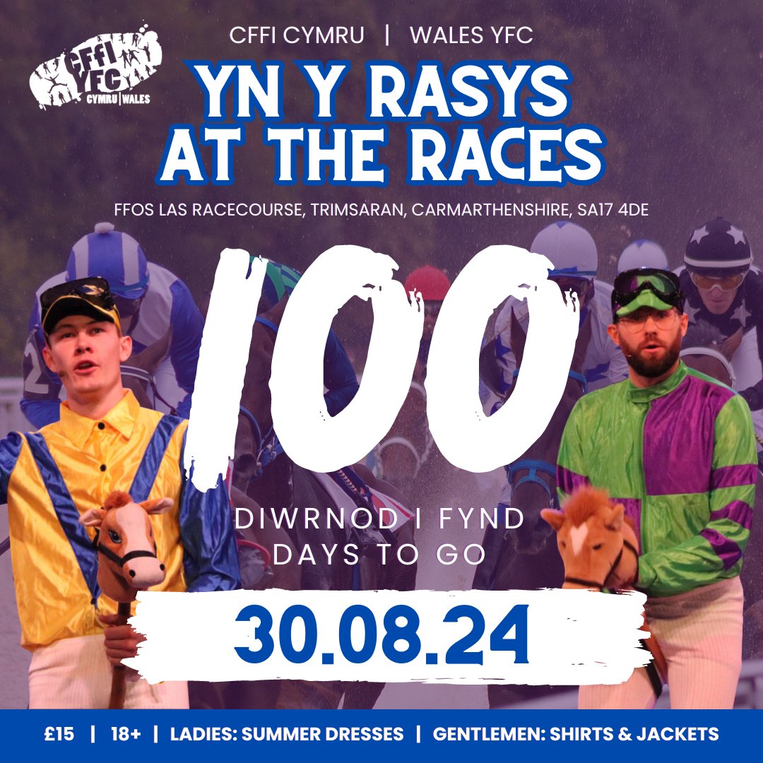 ⭐🏇🏼 100 days to go 🏇🏼⭐ Gather up your club members, helpers and leaders and join us at Ffos Las Racecourse on 30th August 2024 to celebrate the end of the 2023-2024 YFC Year! 📅 To purchase your ticket, please click here 👉🏼 yfc.wales/product/cffi-c…