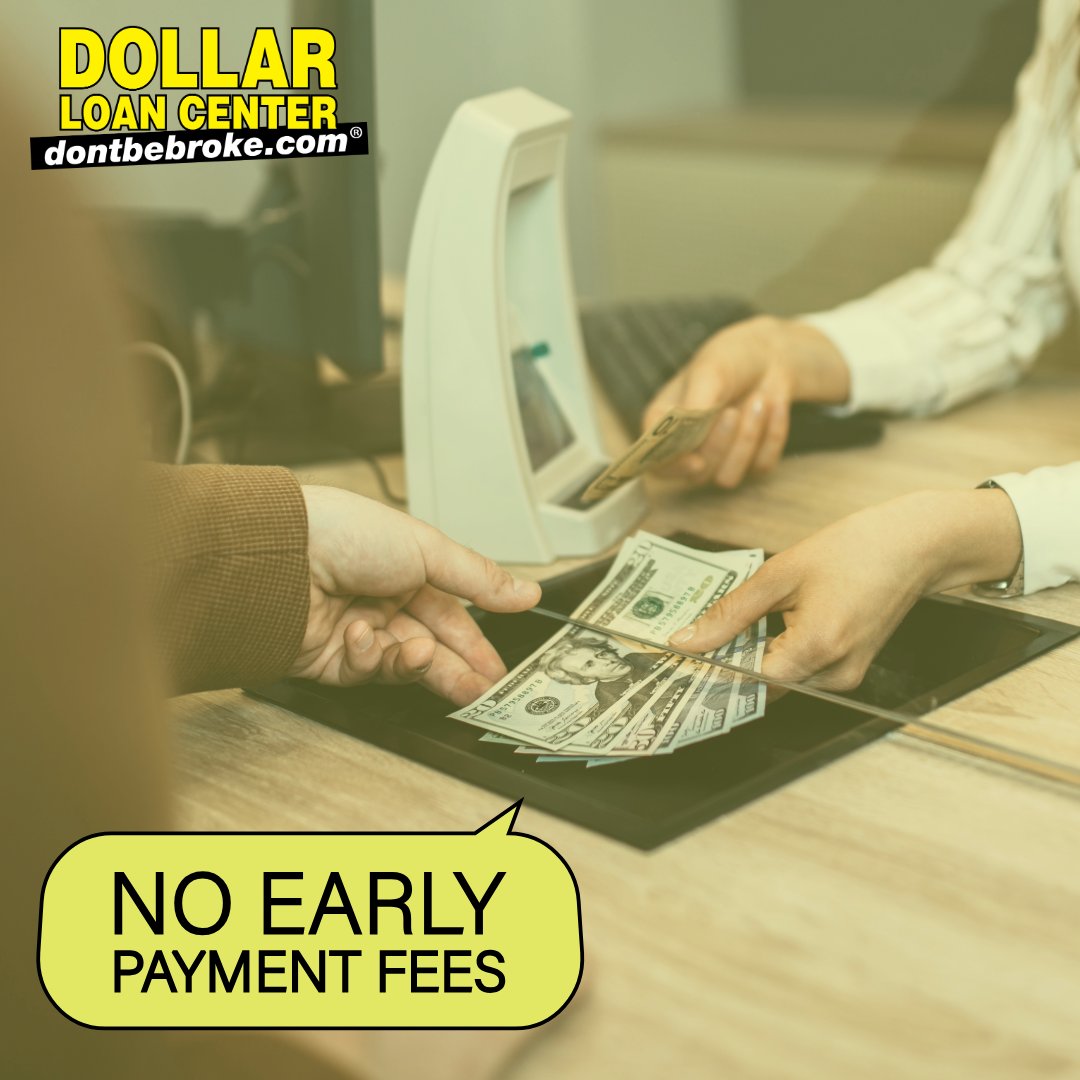 Apply with Dollar Loan Center and forget about early payment fees. As your community lender, we have you covered for all your short-term loan needs!

#communitylender #signatureloans #dontbebroke