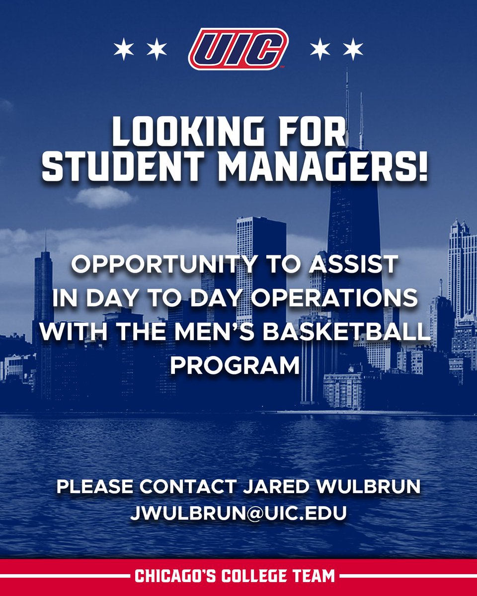 We're looking for Student Managers! More info ⬇️ #ChicagosCollegeTeam