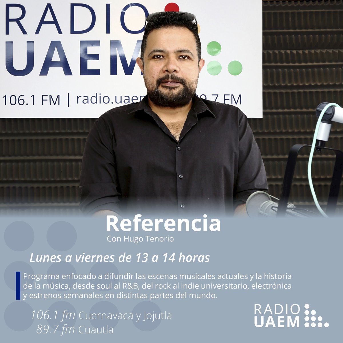 'Referencia', programa de @radiouaem con Hugo Tenorio @sonidototal de lunes a viernes de 13 a 14 horas | Sigue las frecuencias 106.1 en Cuernavaca y Jojutla, y 89.7 en Cuautla o el en vivo desde la página radio.uaem.mx | #SomosRadioPúblicaUniversitaria📻#SomosUAEM🦌