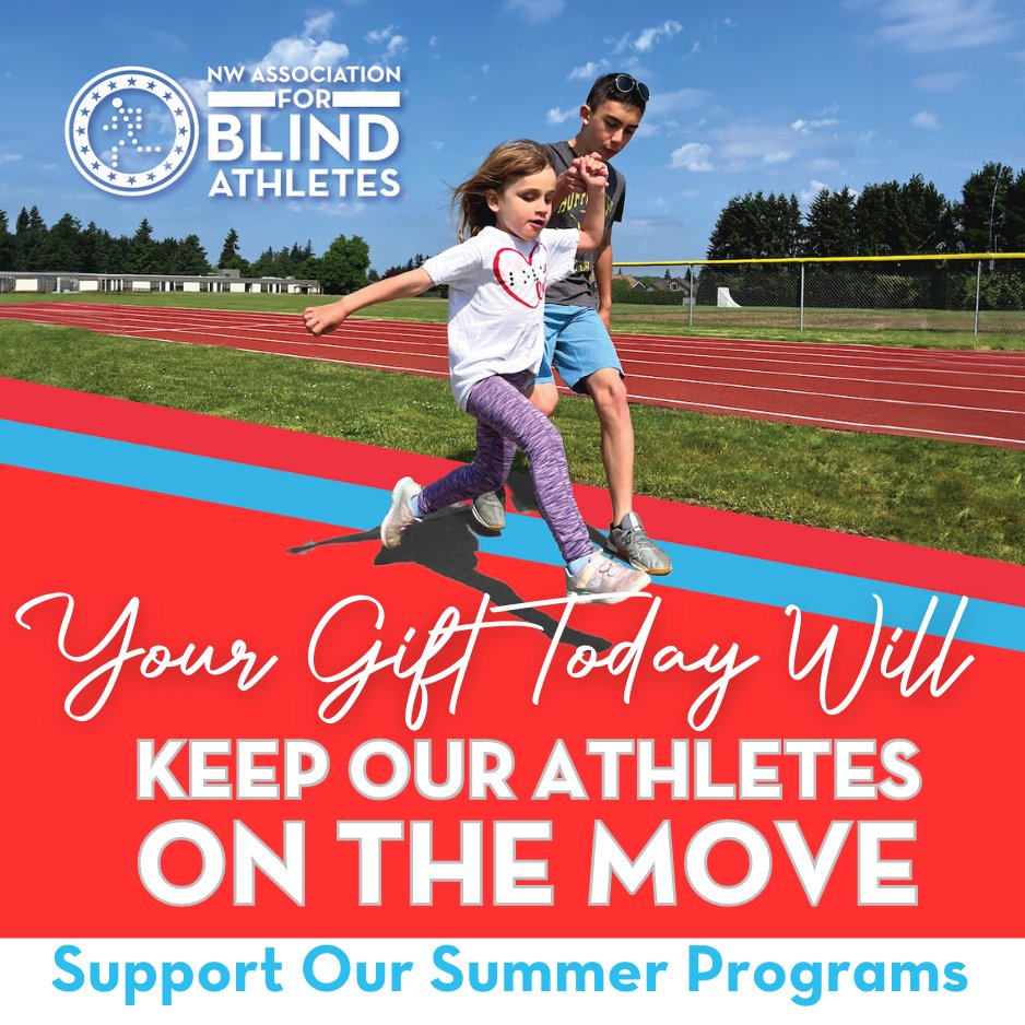 We're all looking forward to summer and now through June 30th, you can DOUBLE DOWN on summer programming! MAKE 2X THE IMPACT to keep our athletes on the move thanks to a generous donation match! Visit nwaba.org/onthemove to give today! #nwaba #nwblindathletes #springcampaign