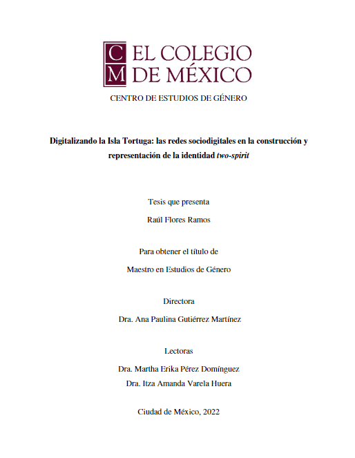 ColmecasA's tweet photo. #RepositorioColmex
Dale un vistazo a "Digitalizando la Isla Tortuga: las redes sociodigitales en la construcción y representación de la identidad two-spirit", #tesis del maestro Flores Ramos, #Colmecaalumni del @CEGColmex.
https://t.co/kPZ6qitSRi https://t.co/tExy003AUl