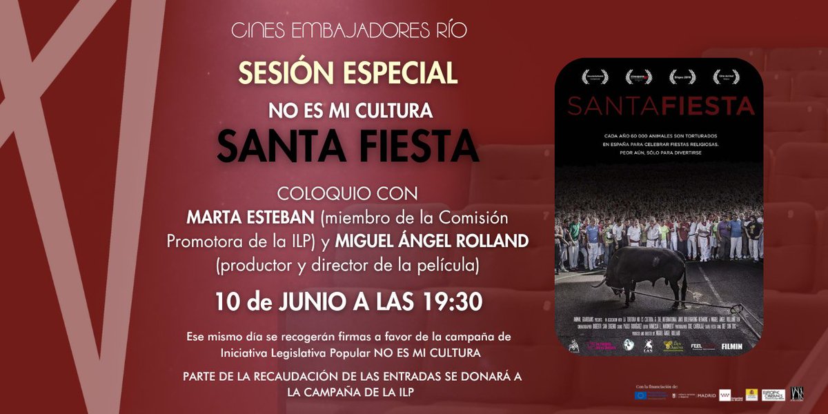 CineEmbajadores's tweet photo. El lunes 10 de junio acogemos una sesión especial junto con el movimiento @NoEsMiCultura
La proyección del documental #SantaFiesta con coloquio con @migangelrolland y Marta Esteban 🐂🐃
@SantaFiestaFilm
¡Entradas Disponibles! https://t.co/ykBuH6Y07V https://t.co/vnqSMvZx2i