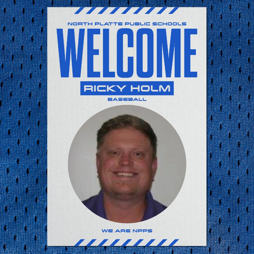 NPPS is pleased to announce Ricky Holm as the next head baseball coach at NPHS! #WeRNPPS
