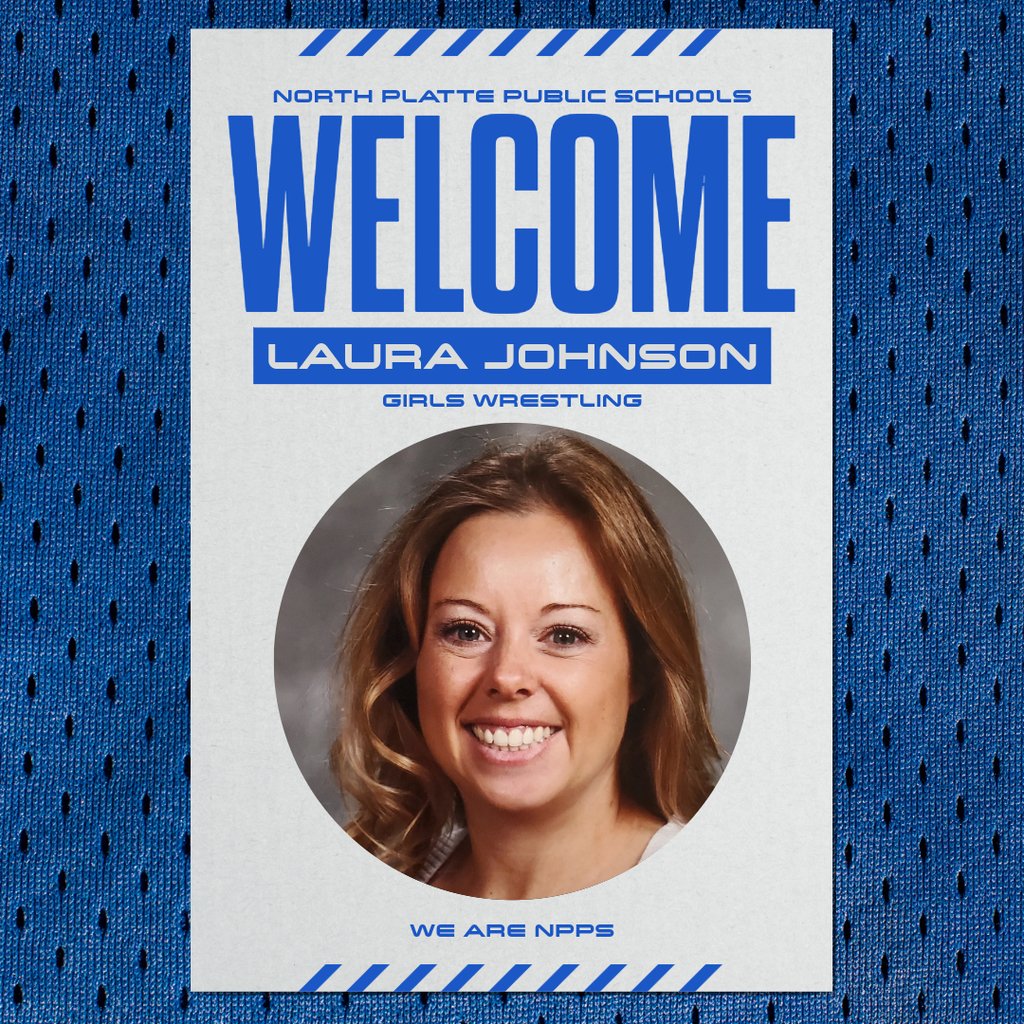 NPPS is pleased to announce Laura Johnson as the next head girls wrestling coach at NPHS! #WeRNPPS
