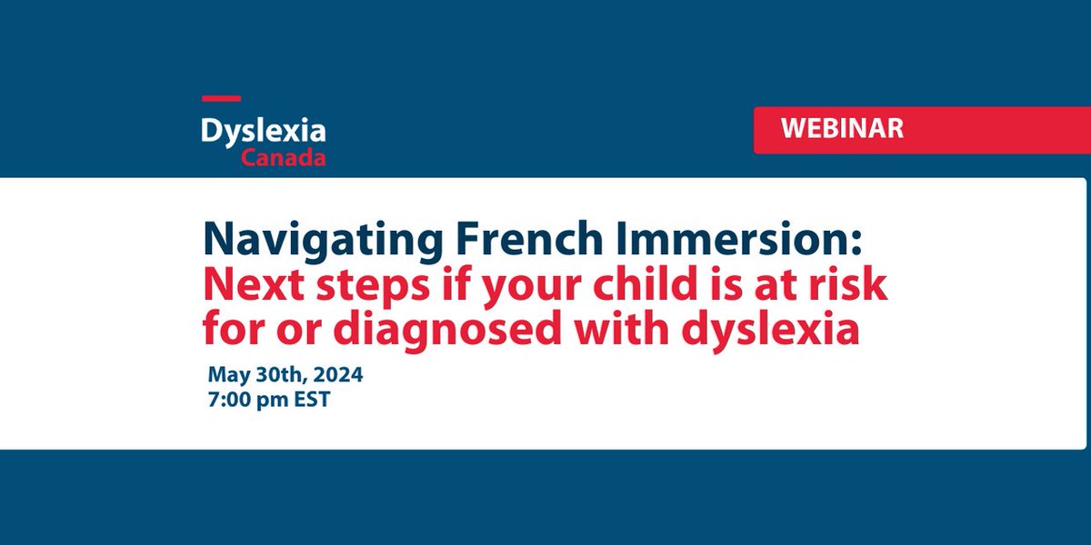 🔵  Register today for this webinar about French Immersion!
🔴  Inscrivez-vous à ce webinaire au sujet de l'immersion française !

dyslexiacanada.org/en/events/navi…