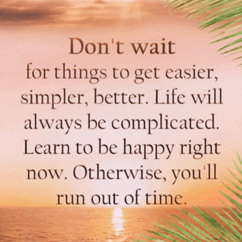 Time is so short to be anything but happy #LiveLaughLove #BeHappy #DontWait #EmbraceLife #LifeIsShort xxx