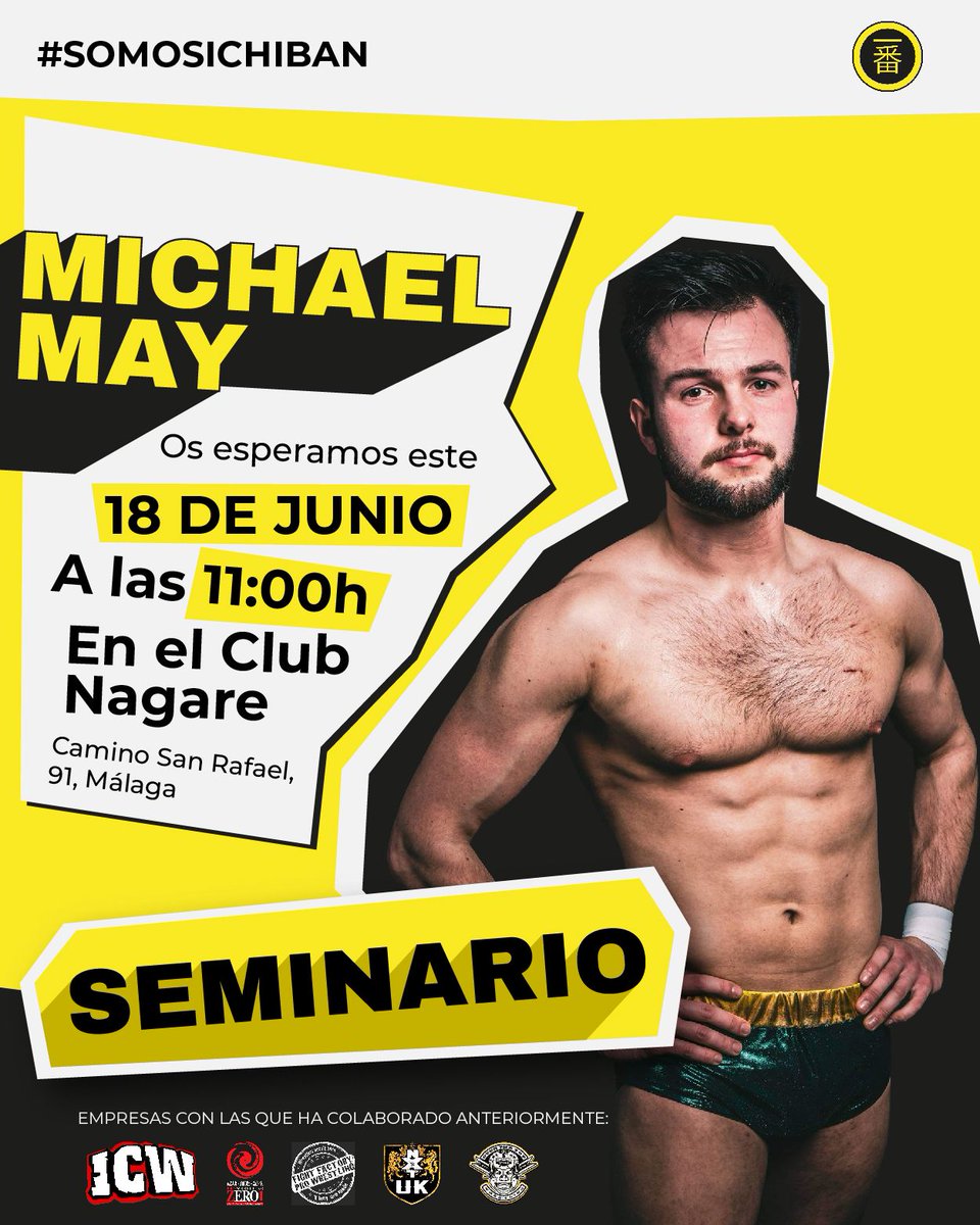 🚨 ATENCIÓN 🚨

El próximo 18 de junio tendremos el placer de recibir un seminario impartido por Michael May en la escuela de Ichiban Wrestling.

¿Dónde nos puedes encontrar? 👇
📍Club Nagare (Camino San Rafael, 91, Málaga)

Para más información, ¡contacta con nosotros por MD!