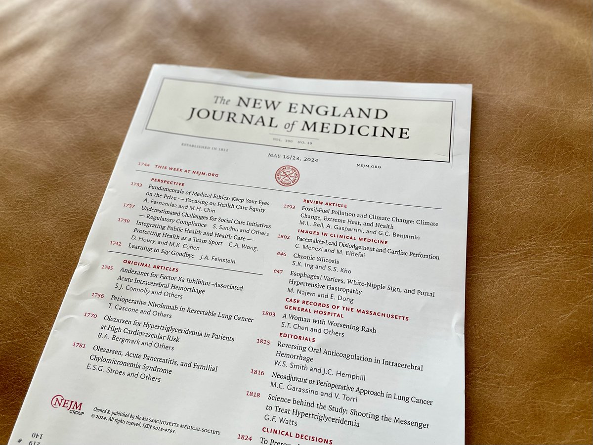 Original Articles in the May 16/23, 2024, issue of NEJM: Andexanet for Factor Xa Inhibitor–Associated Hemorrhage Perioperative Nivolumab in Resectable Lung Cancer