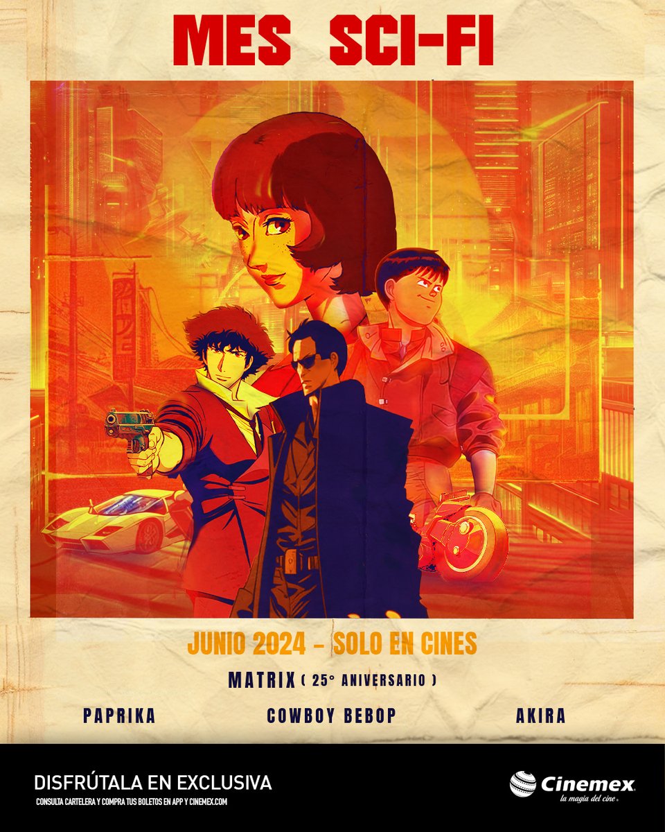 ¡El mes más esperado por los amantes del Sci-Fi, está por llegar!😵‍💫 Este junio, disfruta de nuestro #MesSci-Fi con el 25° aniversario de Matrix, Paprika, Cowboy Bebop y Akira en exclusiva en Cinemex.