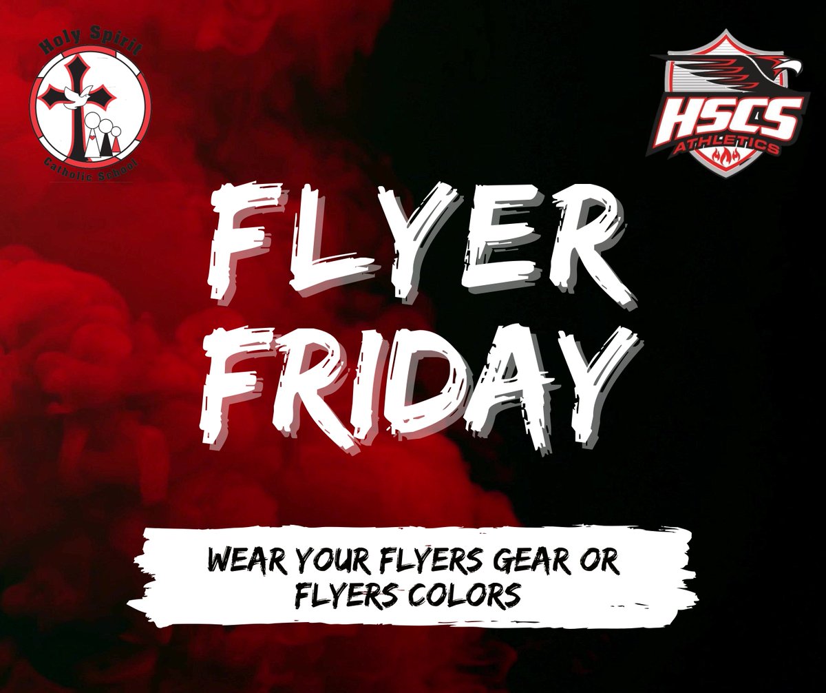 📢 Wear your Flyers gear and/or colors tomorrow!! 📢

#HSCSproud