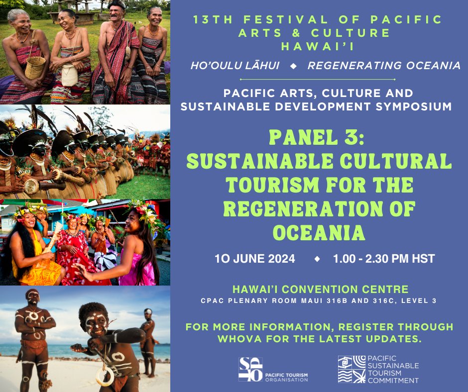 Join us at the 13th Festival of Pacific Arts and Culture for a dialogue on Sustainable Cultural Tourism and learn about initiatives in the Blue Pacific region aiming for Sustainable Development by 2030! Learn More: whova.com/web/UHEQcQ74nH…… #Towards2030 #SustainableTourism