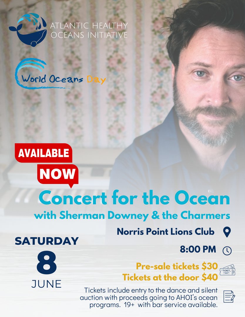 CONCERT FOR THE OCEAN
with Sherman Downey &amp; the Charmers

A celebration of World Ocean Day, in aid of AHOI's ocean programs!

🌊 Saturday, June 8
🌊 8PM
🌊 Norris Point Lions Club
🌊 19+ event

🎟 Tickets on sale now at bit.ly/3WSIn9s 

#WorldOceanDay #OceanWeekCanada