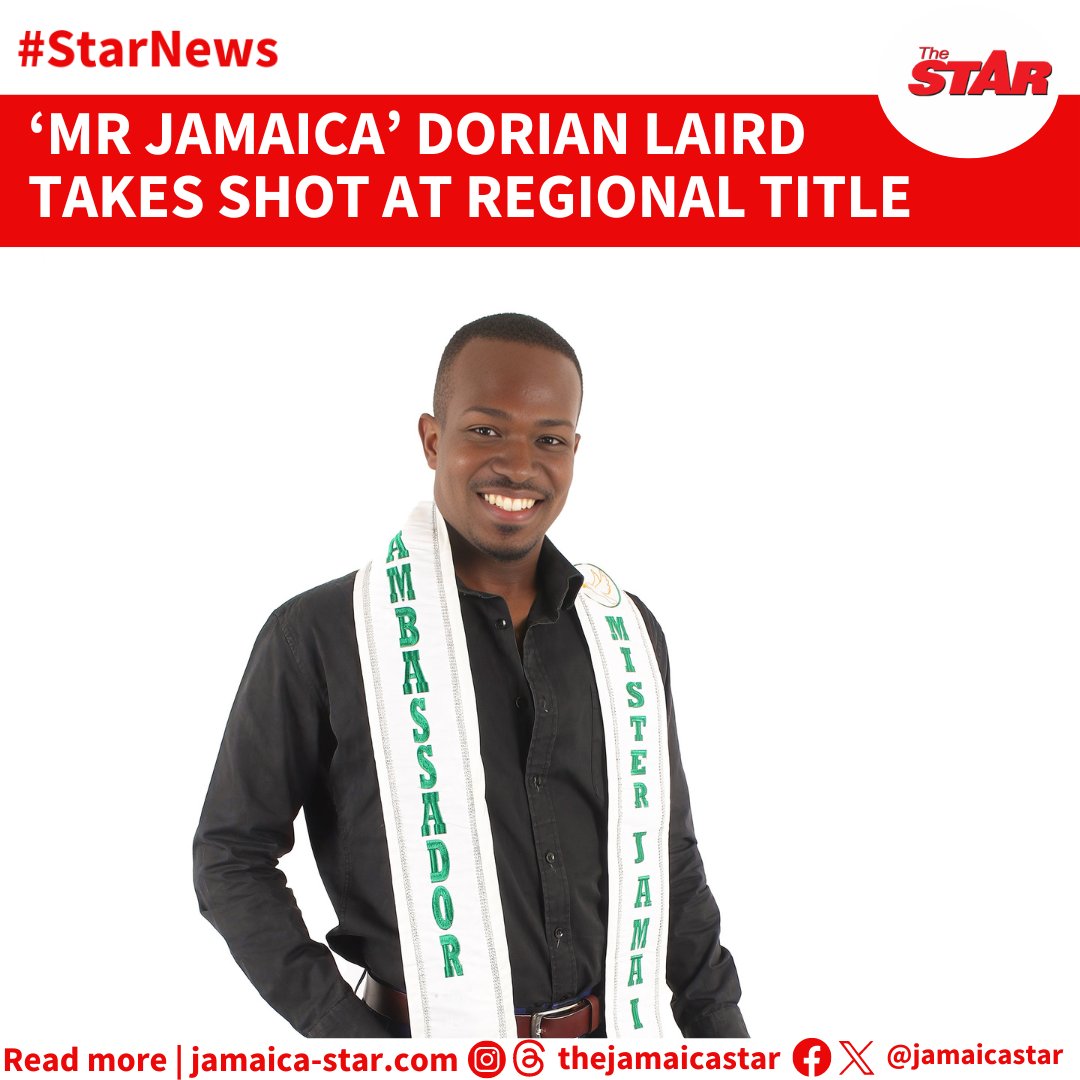 #StarNews: Thirty-year-old Dorian Laird, a Black River, St Elizabeth native who holds the title of Mr Jamaica Ambassador 2023, is hoping that he can be an inspiration to young men. READ MORE: tinyurl.com/3js69mdh