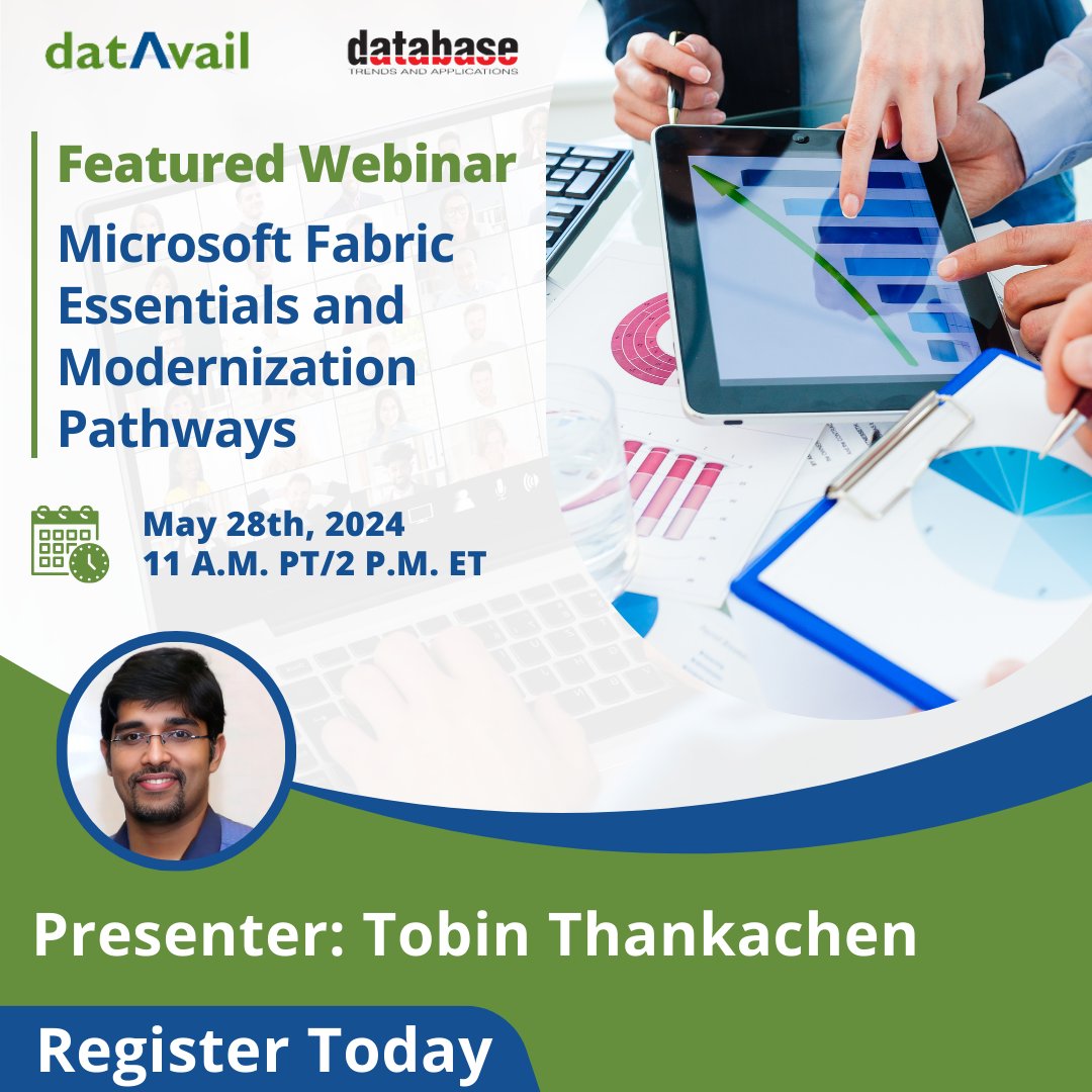 Join Tobin Thankachen from Datavail and DBTA for a special webinar on May 28th. Discover the impact that #MicrosoftFabric can have on your enterprise's #DataStrategy. Register now for this free event! bit.ly/3UPbVSP

#microsoft #dataanalytics #analytics #microsoftpartner