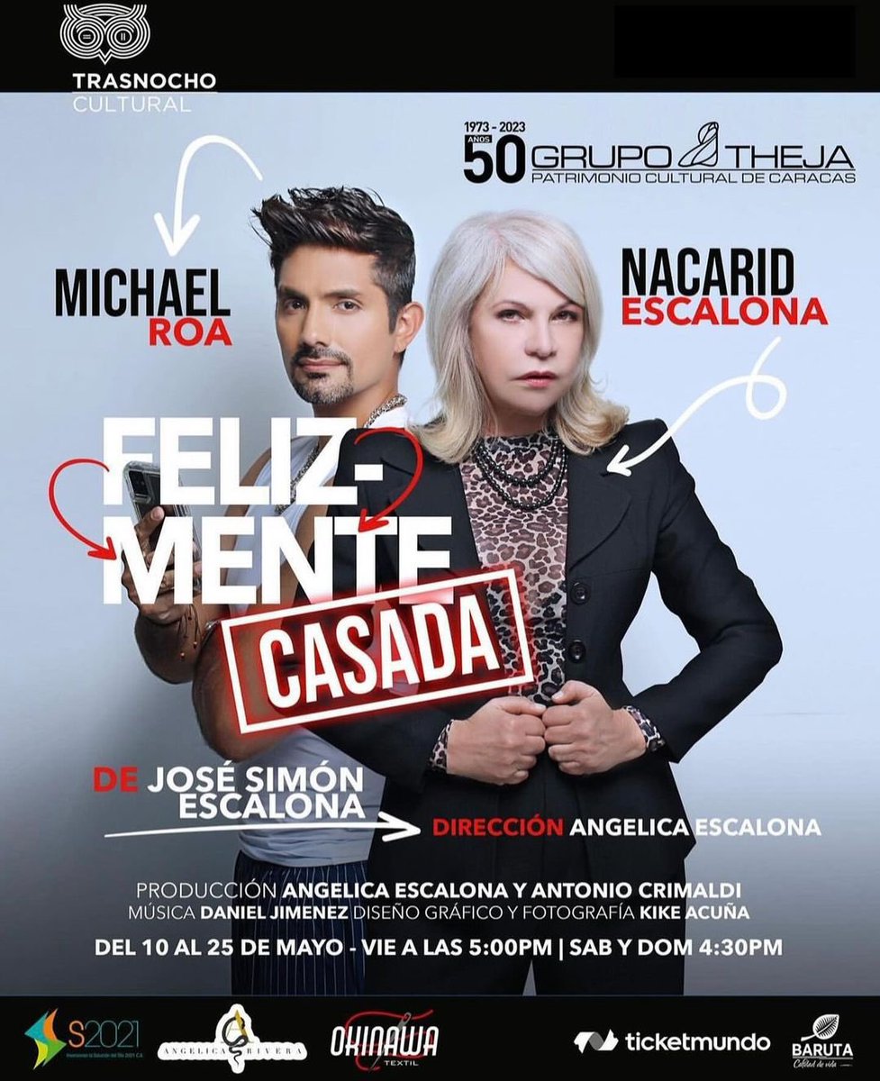 Último Viernes 5pm en <a href="/trasnochocult/">Trasnocho Cultural</a> de Felizmente Casada de Jose Simón Escalona con <a href="/nacaescalona/">nacarid escalona</a> y <a href="/soymichaelroa/">Michael   Roa</a> una Producción del <a href="/GrupoTheja/">GrupoTheja</a> !!! último Viernes !! Último Fin de Semana Sábado y Domingo 4:30pm