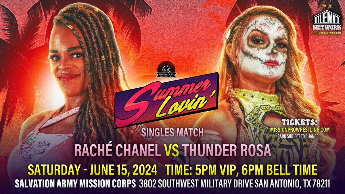 #ICYMI @RacheChanel will take on La Jefa @thunderrosa22 at #MPWSummerLovin on June 15th! 🎟️: missionprowrestling.com 📺: @TitleMatchWN Sponsorship inquiries: 📧: missionprowrestling@gmail.com #SanAntonio  #AEWDynamite #AEWCollision #WrestlingCommunity