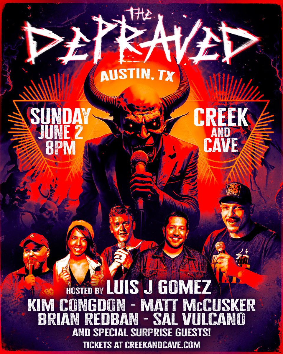 Austin! The Depraved returns! @creekandcave @kimberlycongdon @SalVulcano @redban and surprise guests!! Creekandcave.com