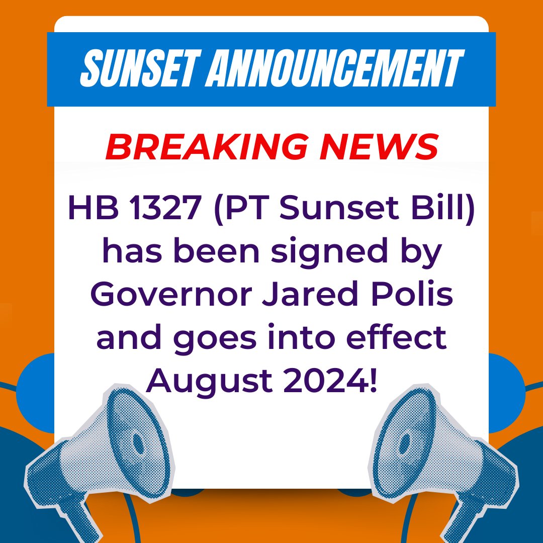 Congratulations Colorado Physical Therapists and Physical Therapist Assistants! The Colorado Sunset Legislation has been signed by Governor Polis. It goes into effect in August. Stay tuned for more information on Rules-Making later this Summer.