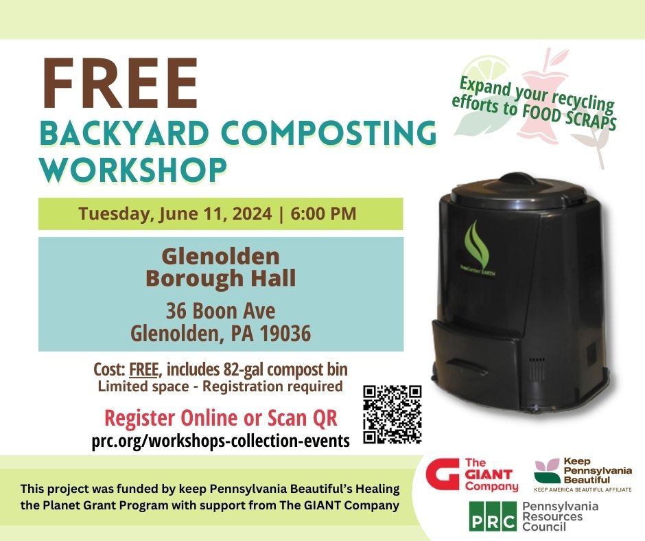 Learn to #compost on Tues, June 11, at Glenolden Borough Hall in Delaware County and receive a free compost bin following class. This project was funded by @abeautifulpa Healing the Planet Grant Program with support from @Giantfoodstores. Register: ow.ly/esXx50RRBrO