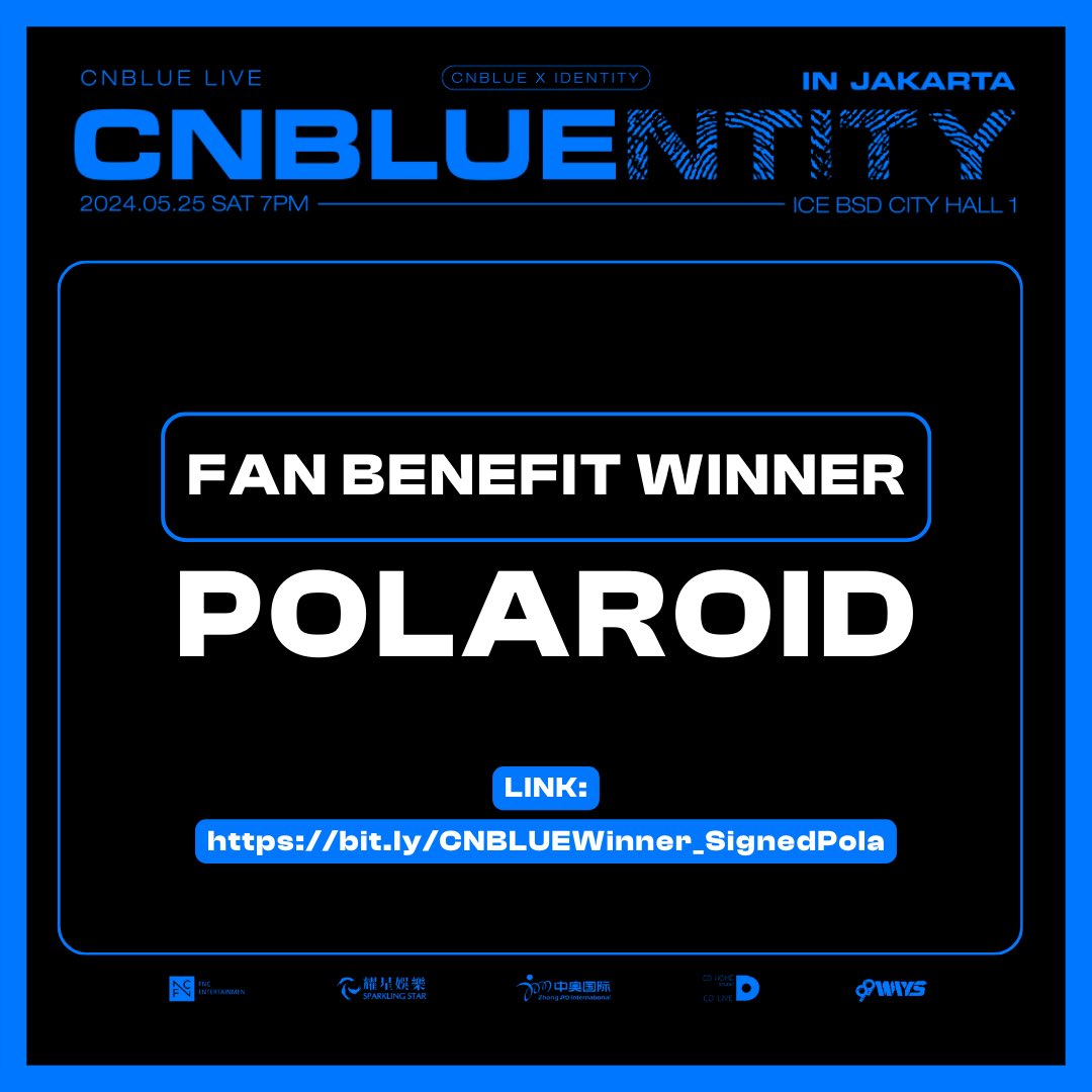 [WINNER ANNOUNCEMENT] 

Congratulations to all the winners! Find your name at the following link: 

Fan Benefit Winner POSTER : Bit.ly/CNBLUEWinner_S…

Fan Benefit Winner  POLAROID : Bit.ly/CNBLUEWinner_S…

#CNBLUE #씨엔블루 #CNBLUENTITY
#CNBLUENTITYinJKT
