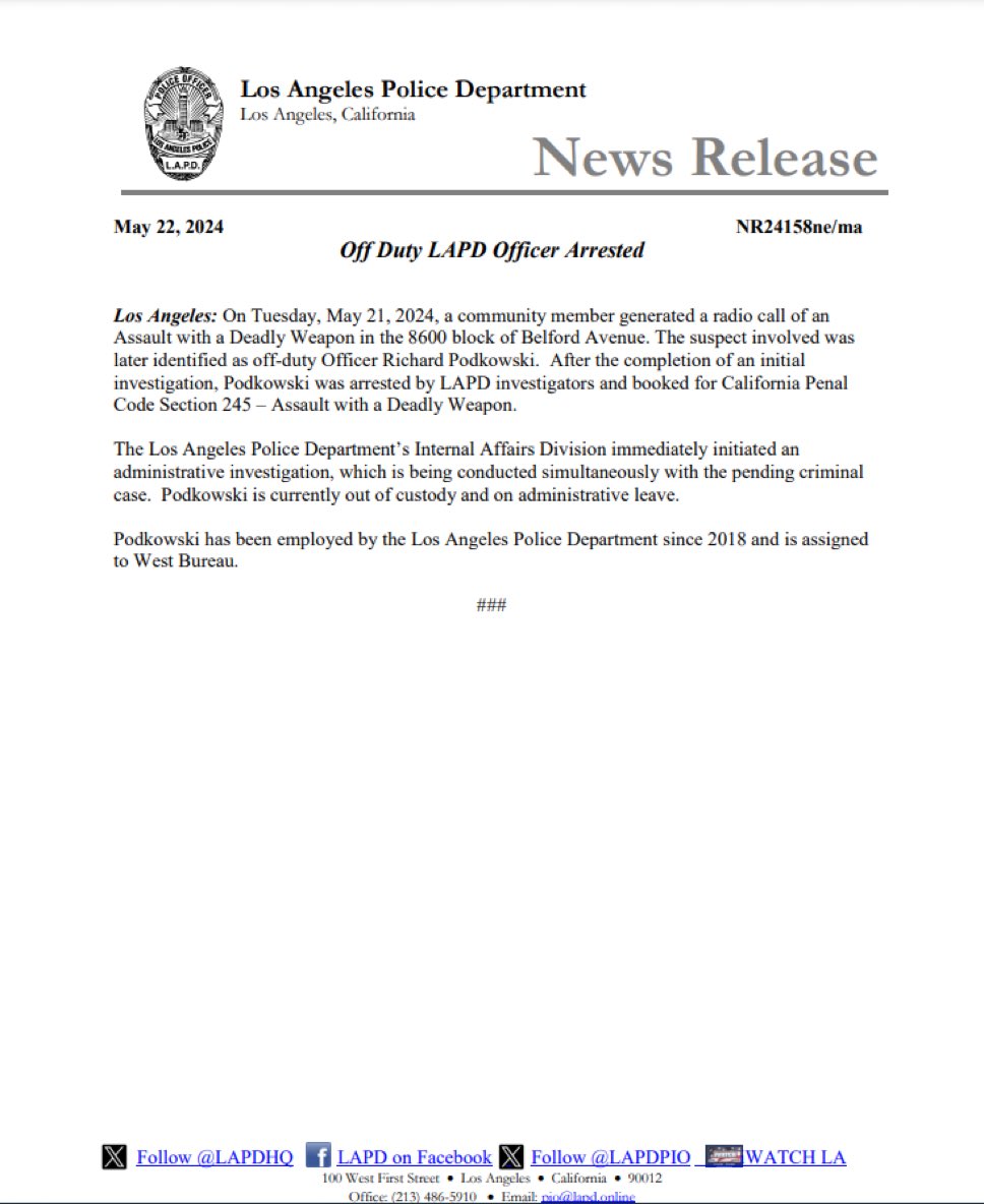 Police officer with the LAPD has been arrested while off-duty due to an assault.